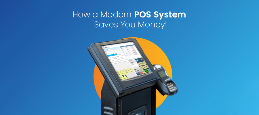 Cut Costs, Not Corners: How a Modern POS System Saves You Money